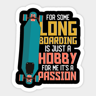 Longboarding Hustle Hard Longboard Skateboard Sticker